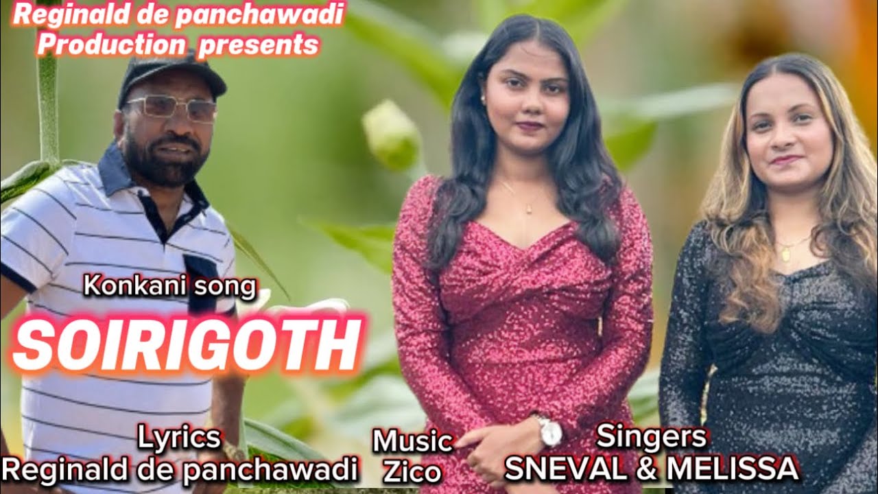 New Konkani song|| SORIGOTH ||
