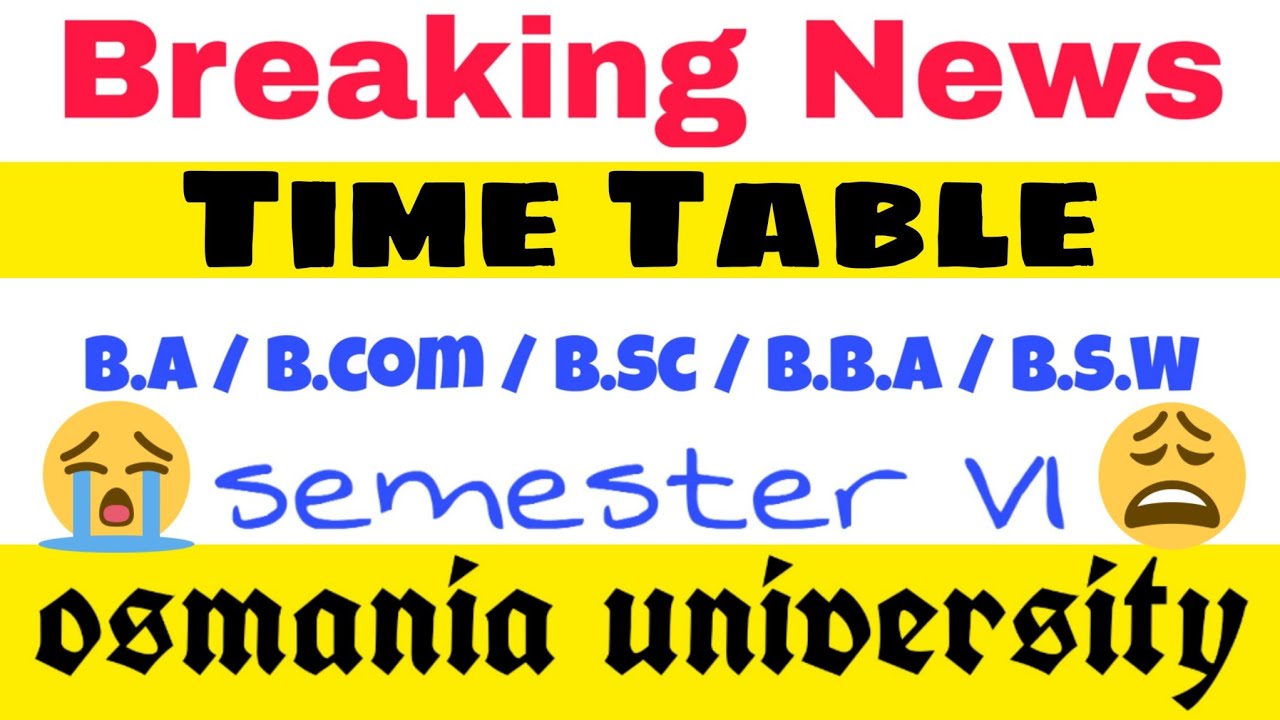 Degree 6th Semester Exam time table OU