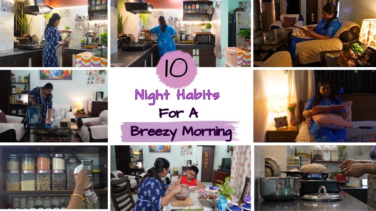 10 Night Habits That You Should Follow For A Breezy Morning | Night Routine  To Manage Morning Rush