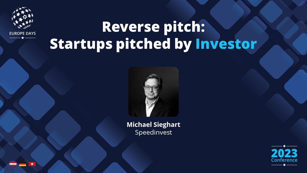 Reverse pitch: Startups pitched by Investor | Michael Sieghart, Speedinvest