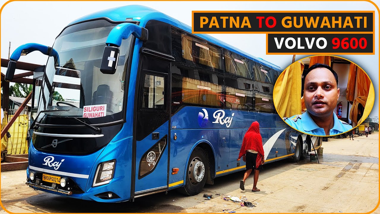 Patna To Guwahati Latest New Luxury Volvo Bus || Raj Bus Services || Volvo 9600 | Mukesh Kumar Vlogs
