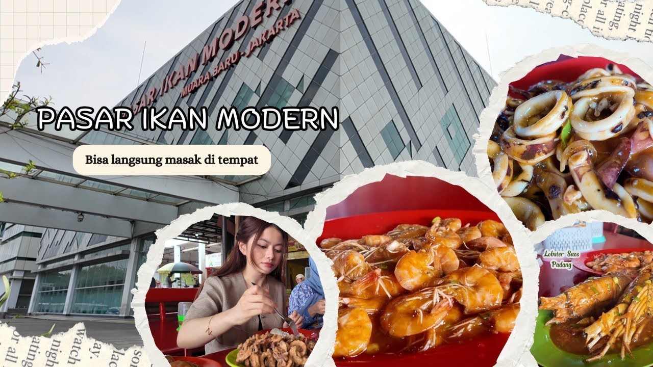 Surga Seafood Segar | Kuliner Unik di Pasar Ikan Modern Muara Baru Jakarta