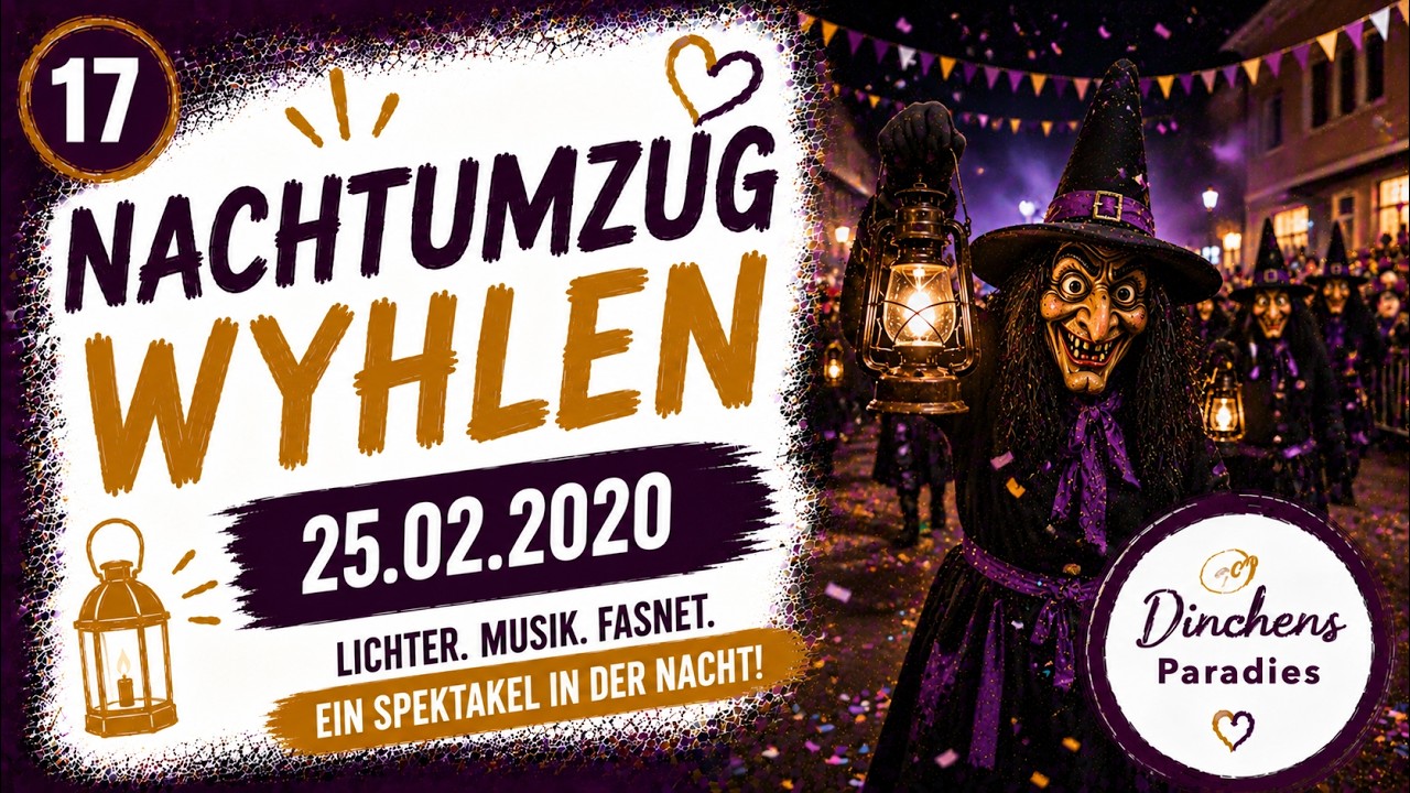 Teil 1 Nachtumzug Wyhlen 25.02.2020