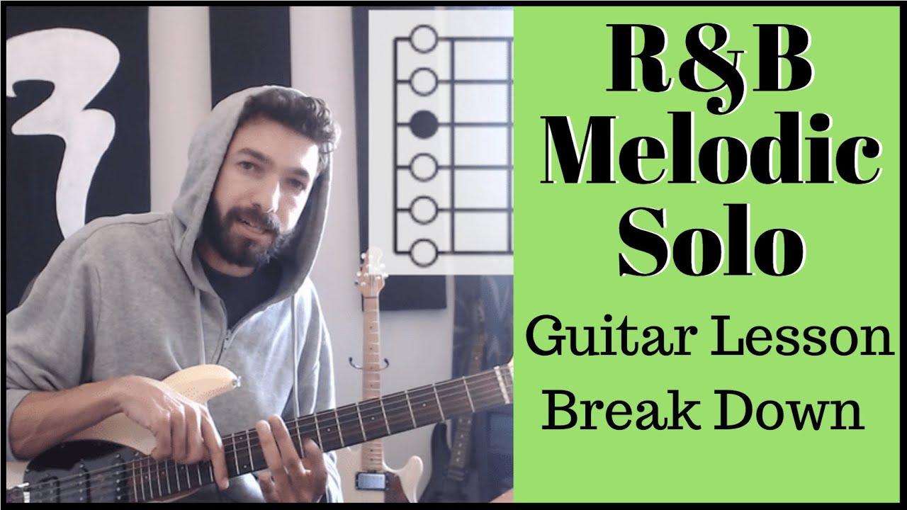 R&B Melodic Solo lesson (phrasing, technique, scales)