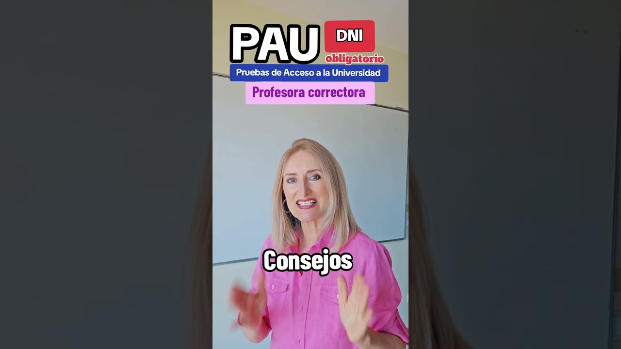 Consejos para la PAU 2025 de profesora correctora.    #pau2025  #PAU #selectividad #EBAU