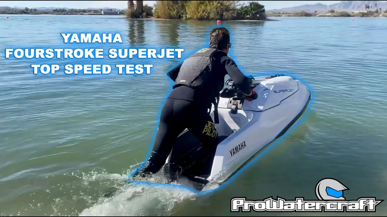 2021 fourstroke SuperJet top speed test!