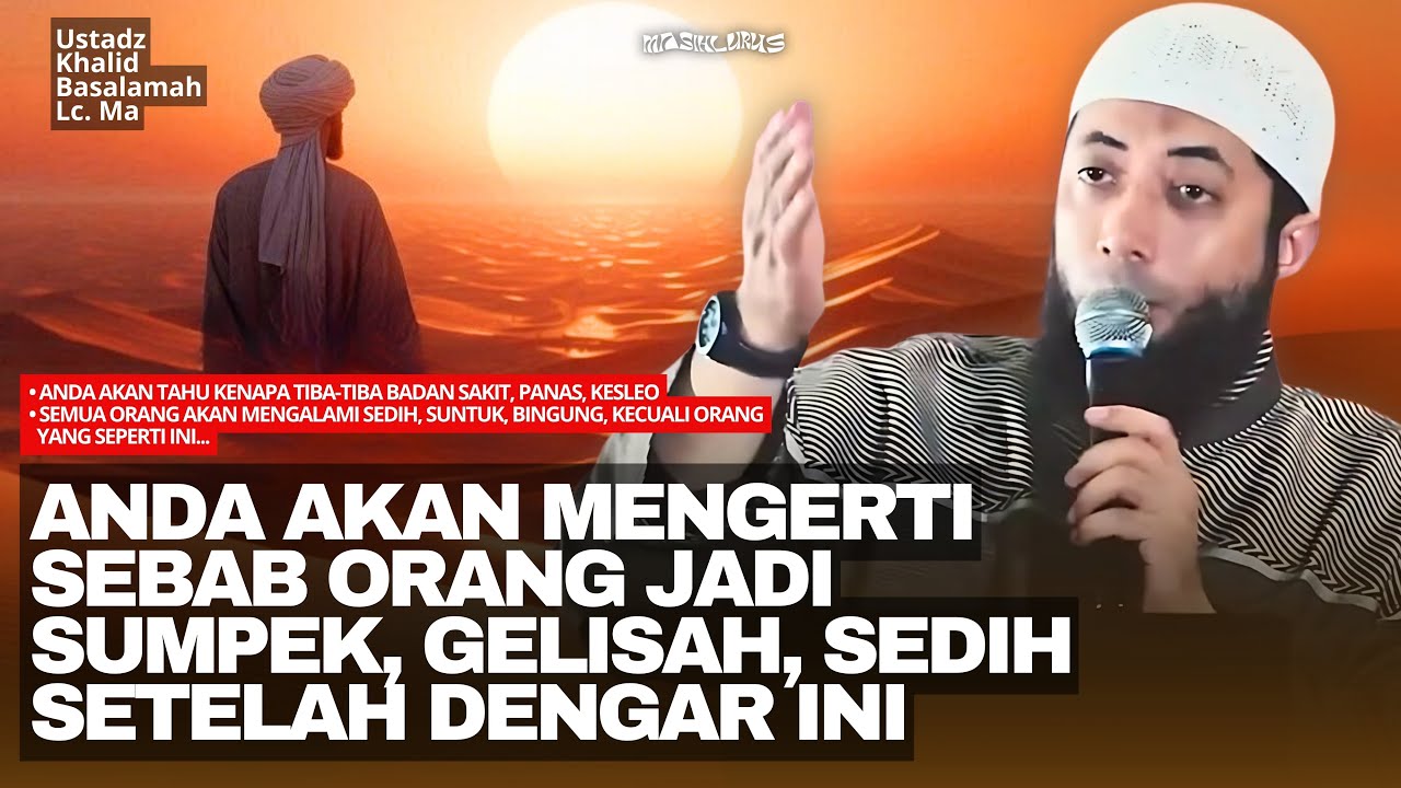 CARA AGAR JIWA TENANG DAN MUDAH DALAM SEGALA URUSAN | Ustadz Khalid Basalamah