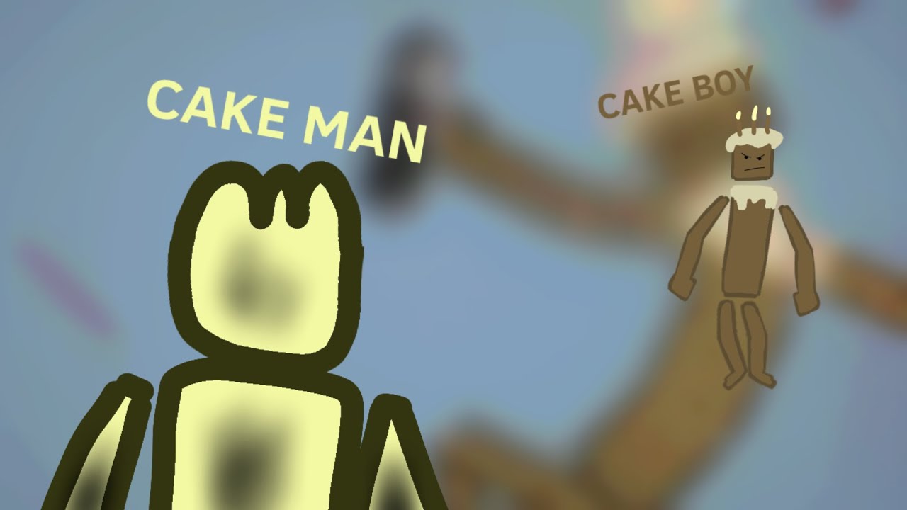 CAKE MAN VS CAKE BOY