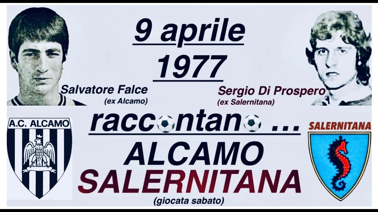 Alcamo - Salernitana serie C 1977 (Falce - Di Prospero)