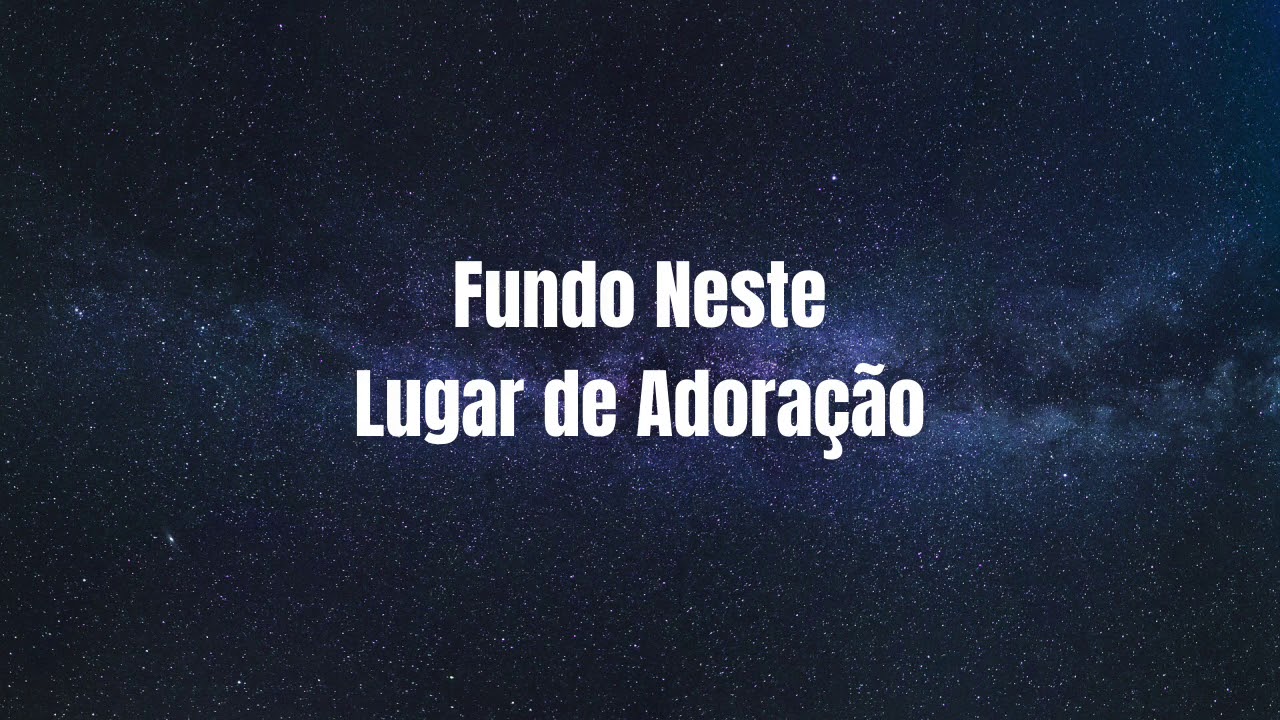 Fundo Neste Lugar De Adoração - Fondo En Este Lugar De Adoración