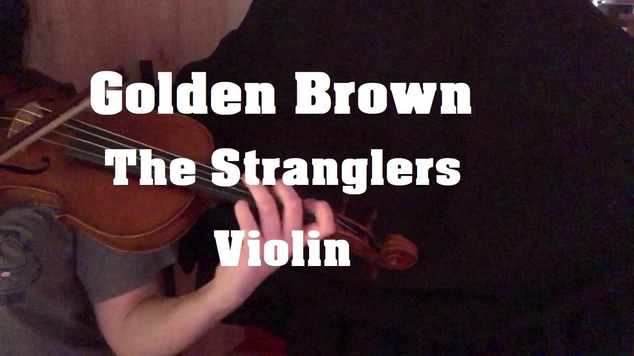 Golden Brown by The Stranglers - Violin Cover