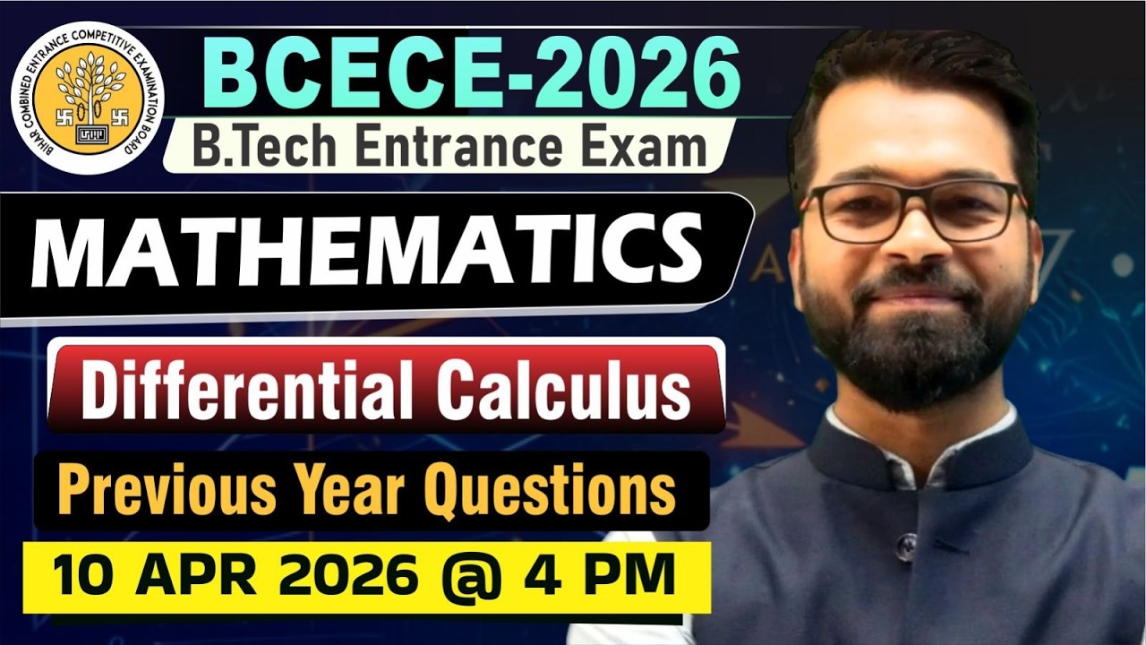 BCECE 2026 | Mathematics | Calculus | Differential Calculus| Detailed Practice Class #bcece2026