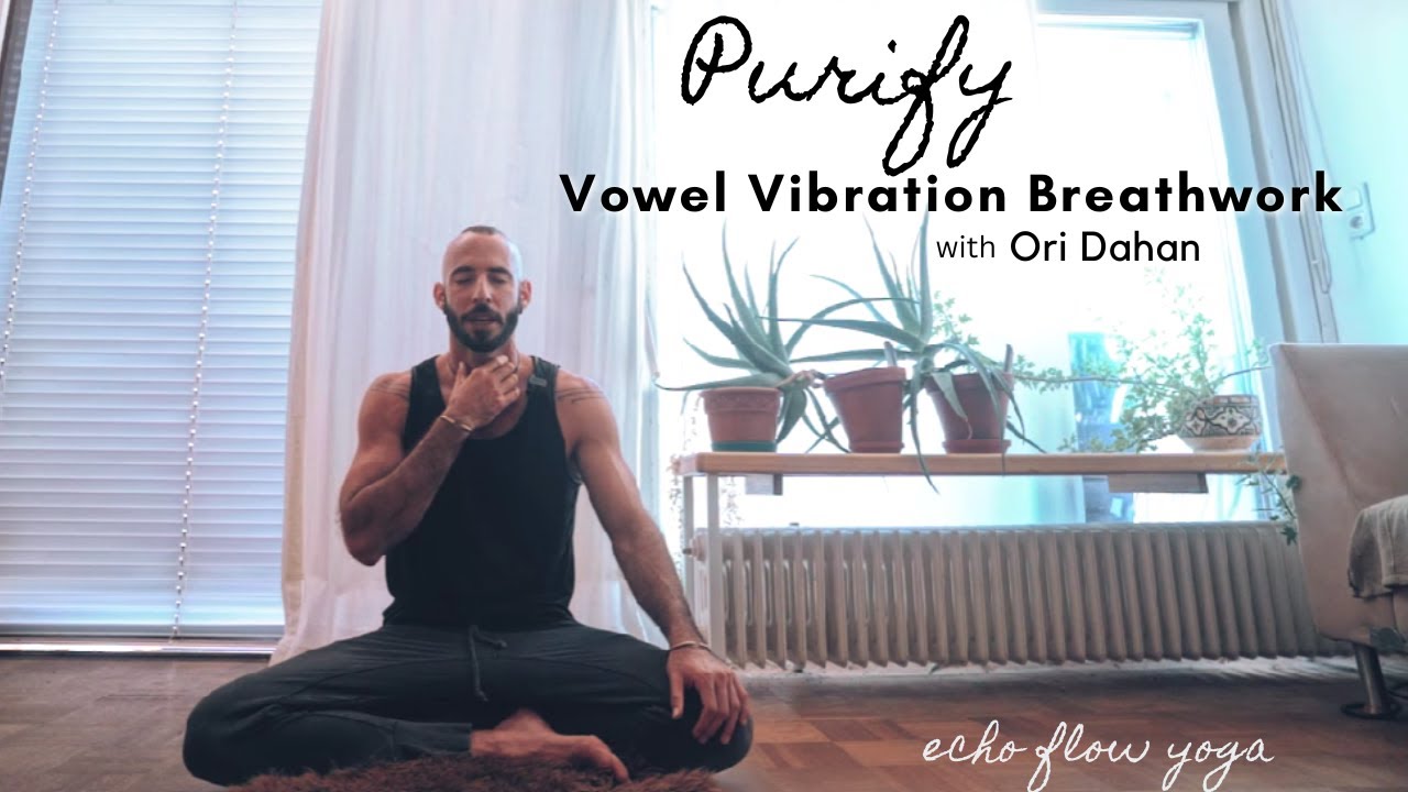 Вибрационная медитация | Дыхательные упражнения с вибрационными гласными звуками для очищения с п...