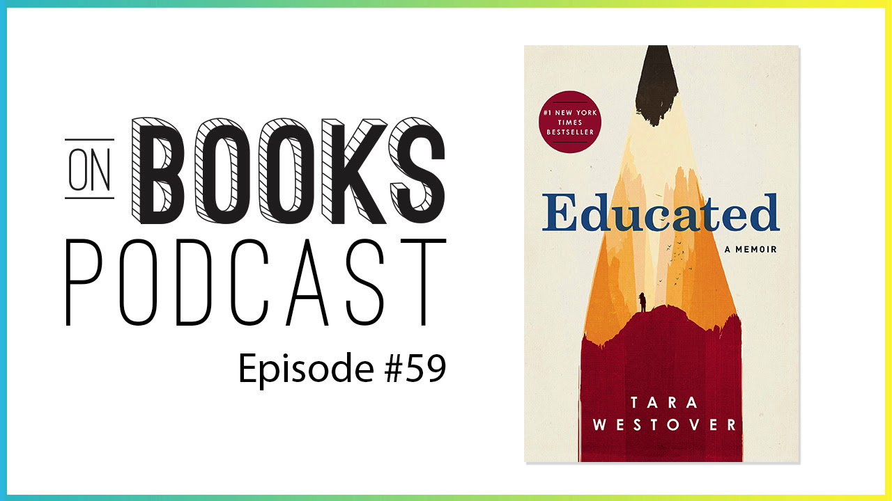 Educated by Tara Westover | Bookclub