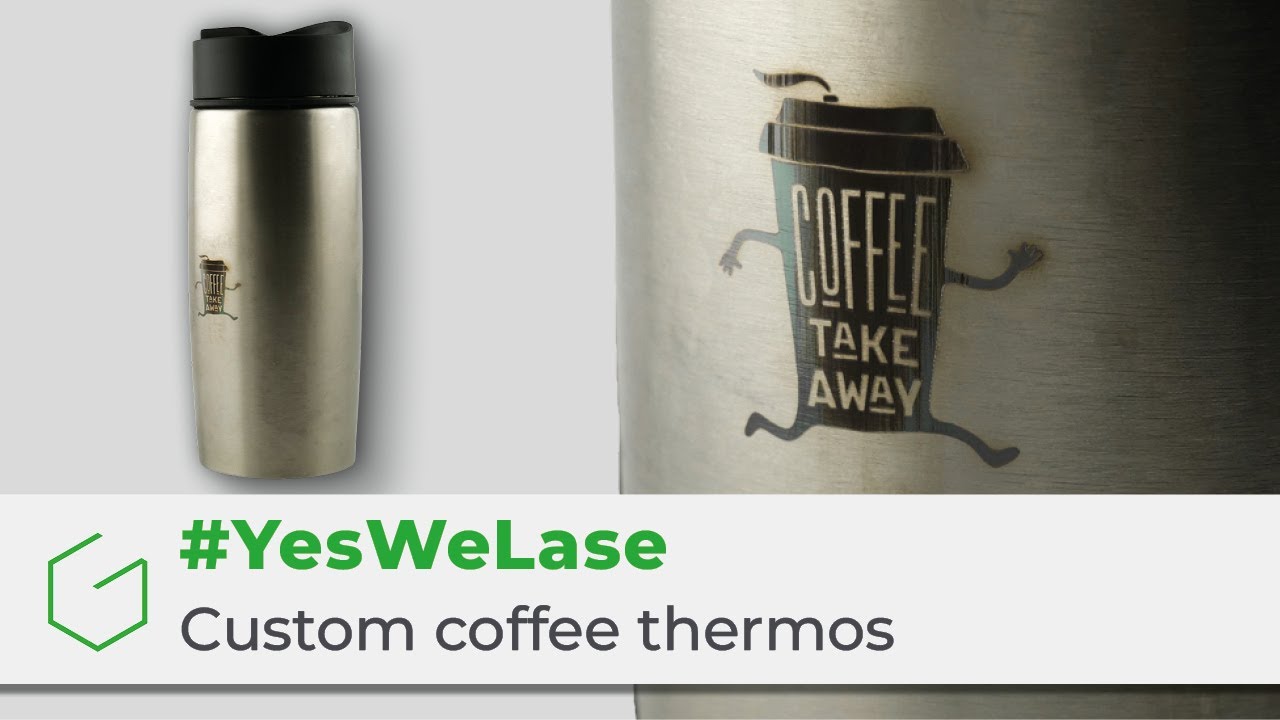 Personalize coffee thermoses with our compact laser engraver #YesWeLase&trade;