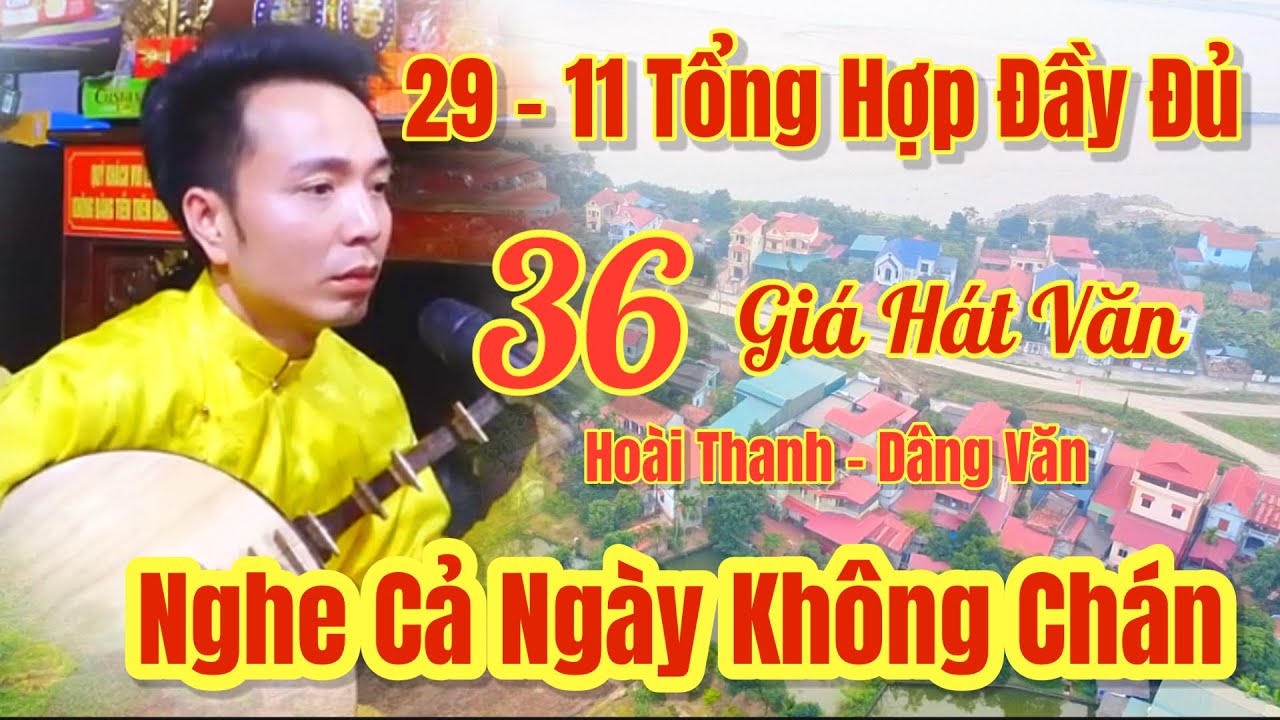 Hoài Thanh - Hát Văn - Đầy Đủ 36 Giá Đồng, Kính Chúc Nhà Nhà Vạn Sự Bình An, 17-1, 2026
