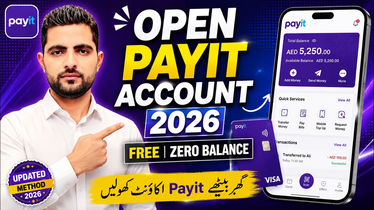 How to Open Payit Account 2026 | Free Zero Balance Account in UAE | Payit Visa Card Full Guide