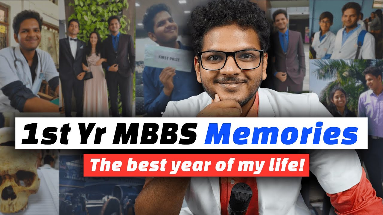 The Best Memories of 1st MBBS - Admission to Results and Everything in Between! Anuj Pachhel