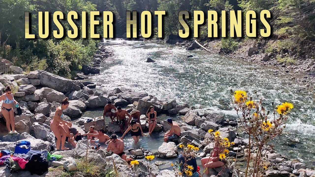 Lussier Hot Springs ♨️ | One of the Best Natural Hot Springs in British Columbia, Canada