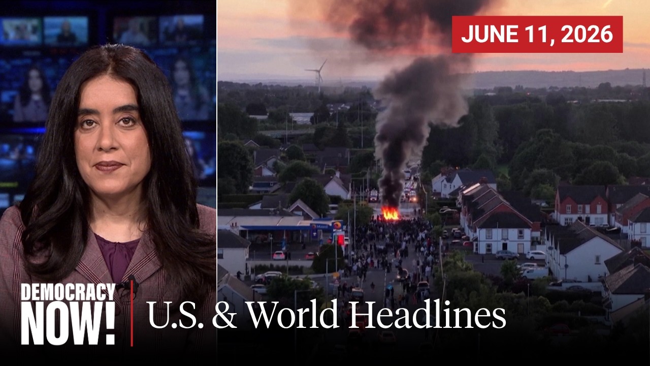 Top U.S. & World Headlines &mdash; June 11, 2026