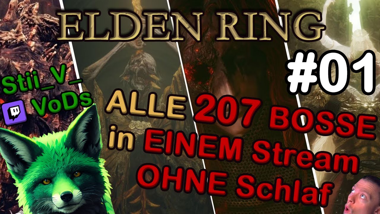 Elden Ring ALLE 207 BOSSE IN EINEM STREAM OHNE SCHLAF [40h+] [#01] 🔥| Twitch-Stream VoD von Stii_V_💚