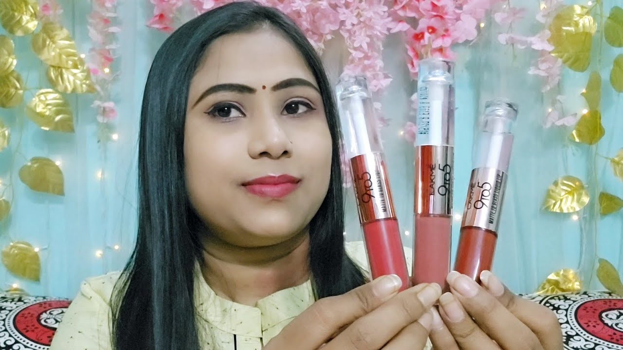 Lakme 9to5 Matte To Glass Liquid Lipstick Review & Swatches ll #newlaunch #lakme #lakme9to5