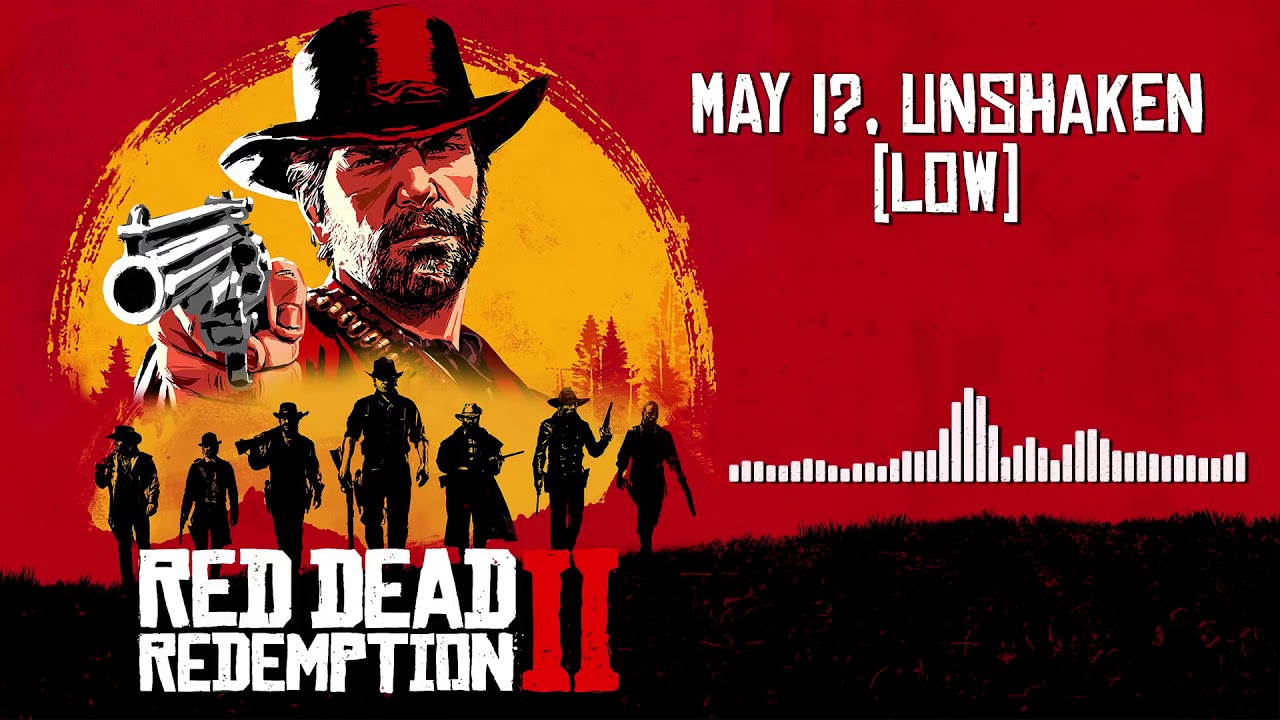 Red Dead Redemption 2 Official Soundtrack - May I, Unshaken Low | HD (With Visualizer)