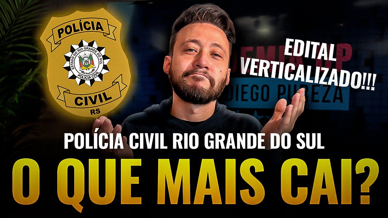 Quais são os temas mais quentes para o concurso da PC-RS?