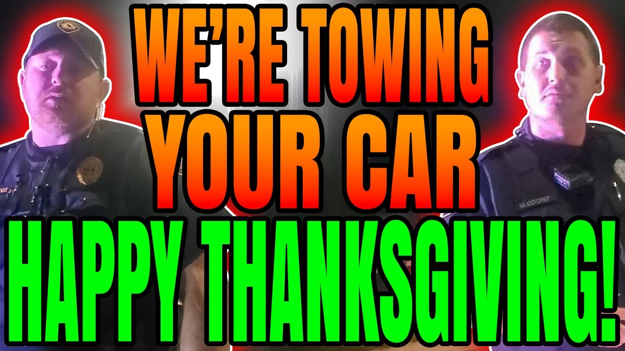 Man Asserts RIGHTS on THANKSGIVING Gets Car Towed Deland Police Department