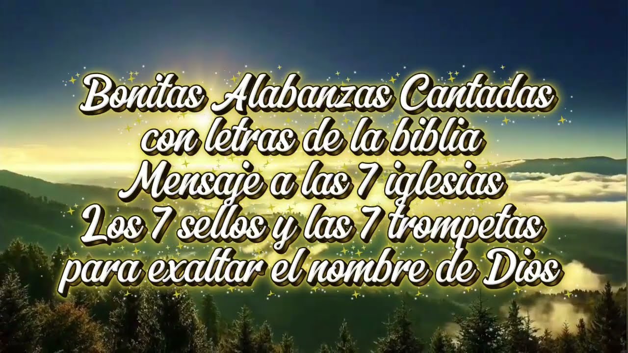 🎶 LAS 7 IGLESIAS, 7 SELLOS Y 7 TROMPETAS DE APOCALIPSIS - [CANTADO COMPLETO] 📖✨