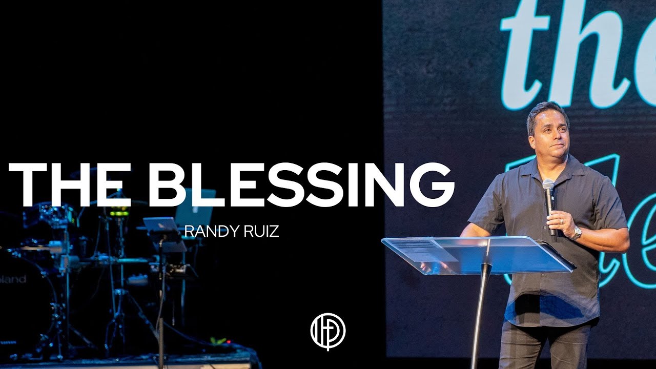 The Blessing - Randy Ruiz
