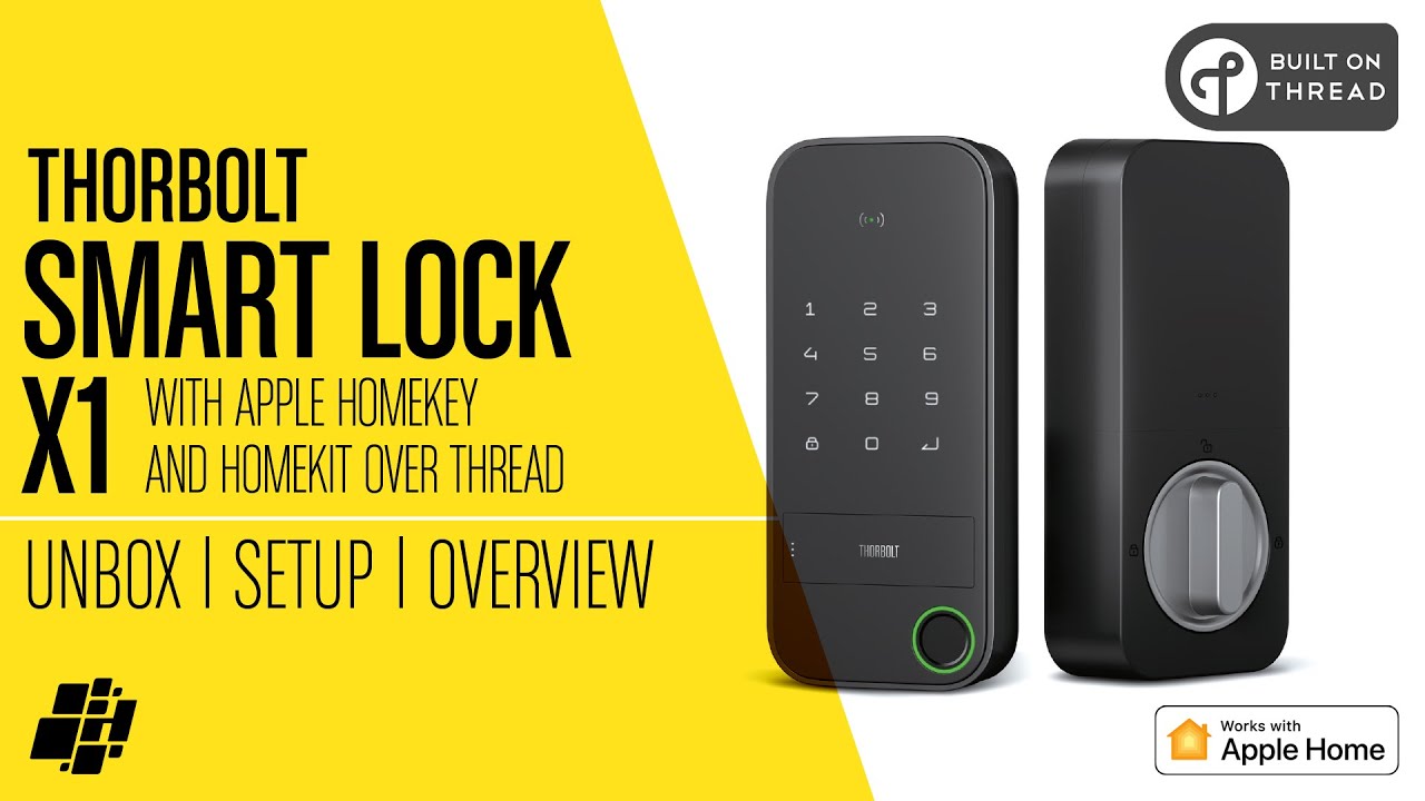 The Thorbolt X1 Smart Lock - Apple HomeKey, Fingerprint sensor, Thread and More!