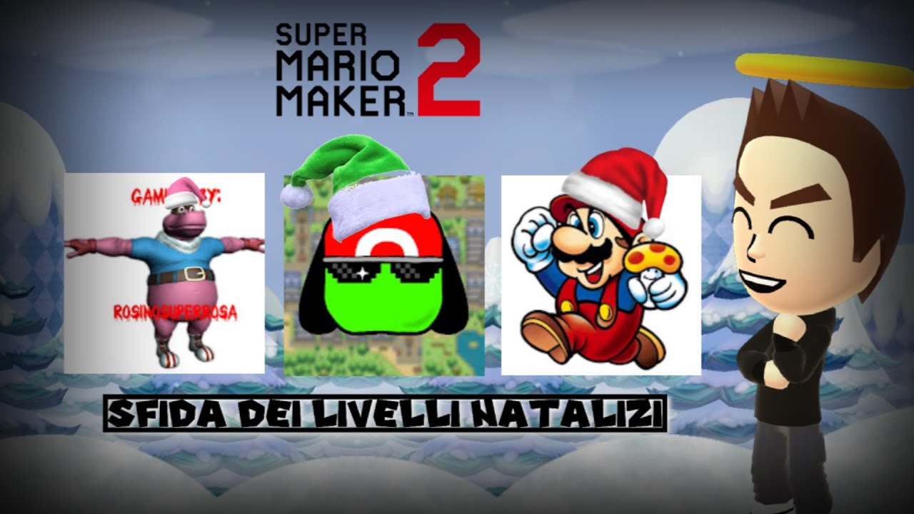 I LIVELLI NATALIZI DI @RosinoSuperRosa @Grajed e @TuttoSuMario
