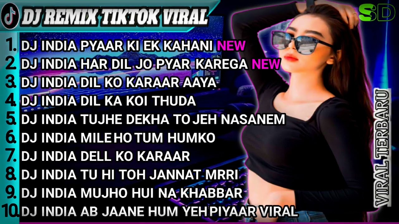 DJ INDIA FULL ALBUM | DJ INDIA PYAAAR KI EK KAHANI JEDAG JEDUG TERBARU VIRAL