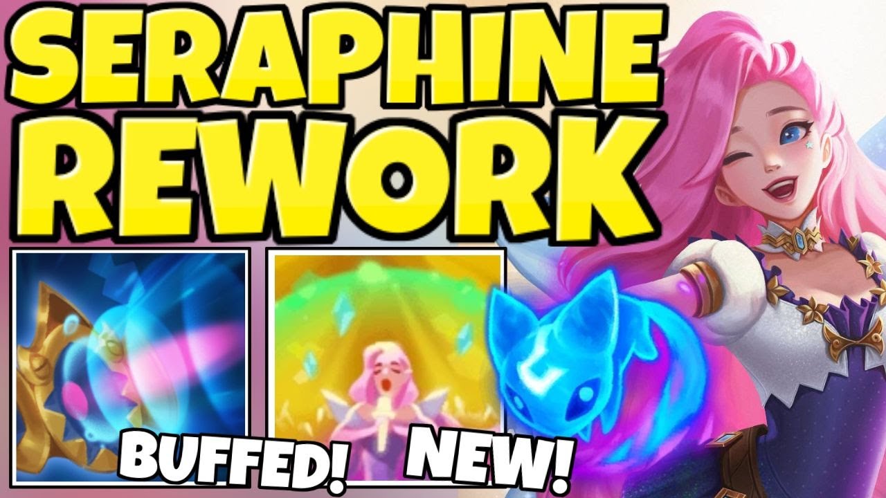 THE SERAPHINE REWORK IS FINALLY HERE.. (10X BETTER SUPPORT NOW!)
