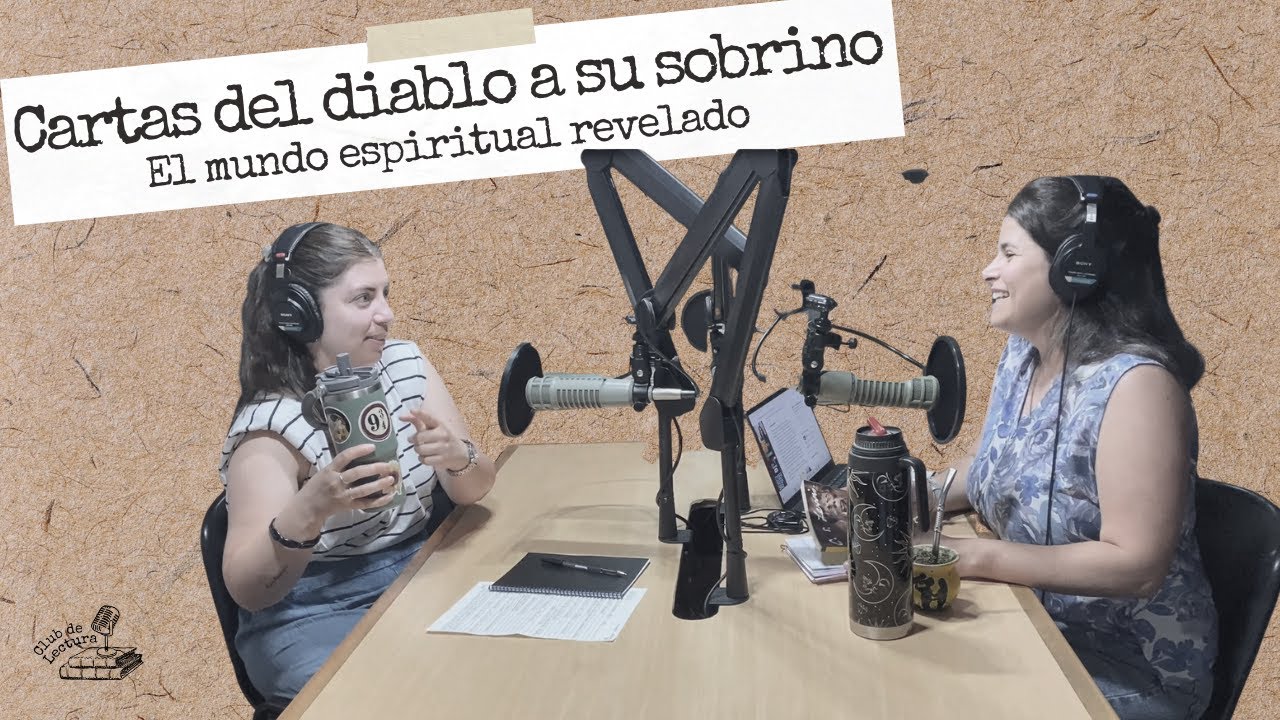 039 - Cartas del diablo a su sobrino 😈 El mundo espiritual revelado