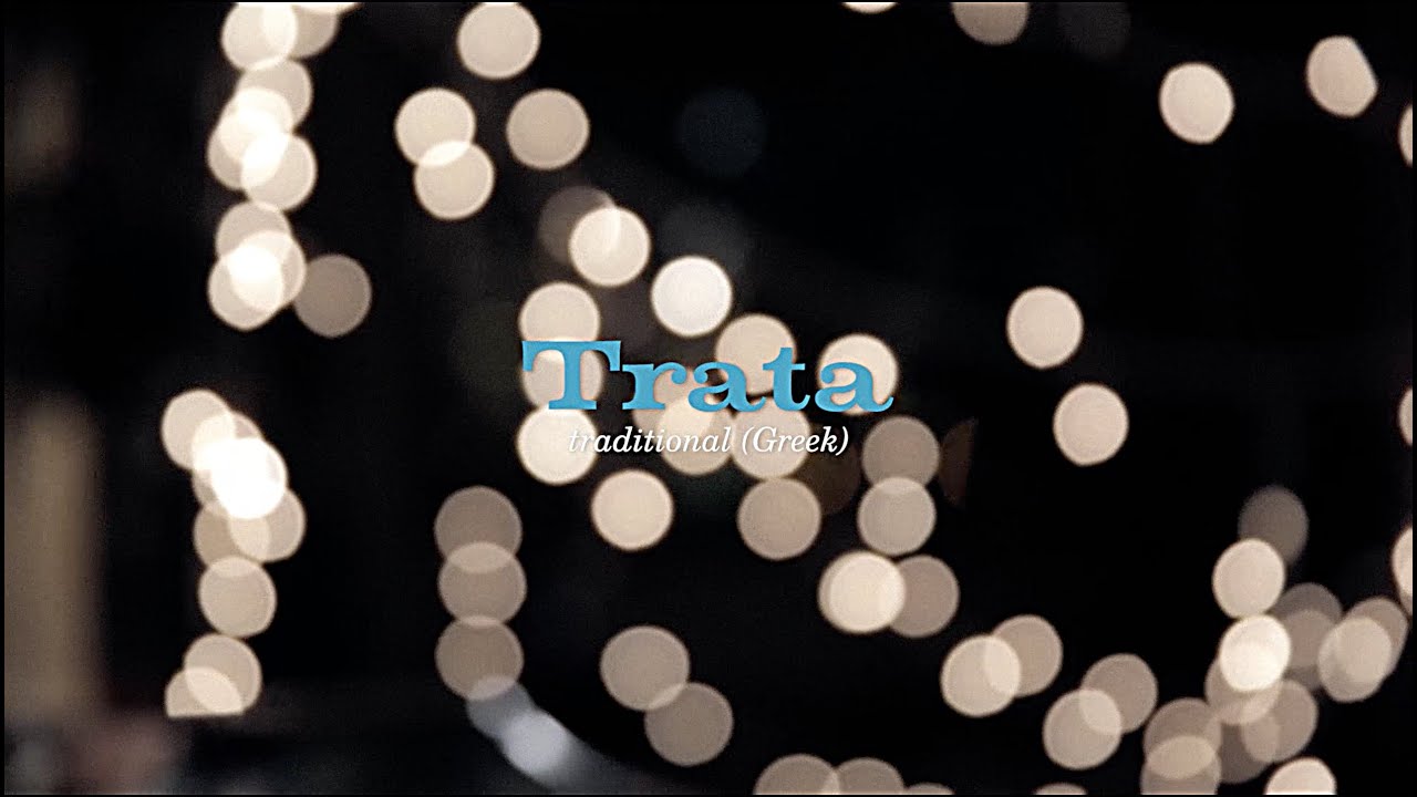 Yerakina - Trata
