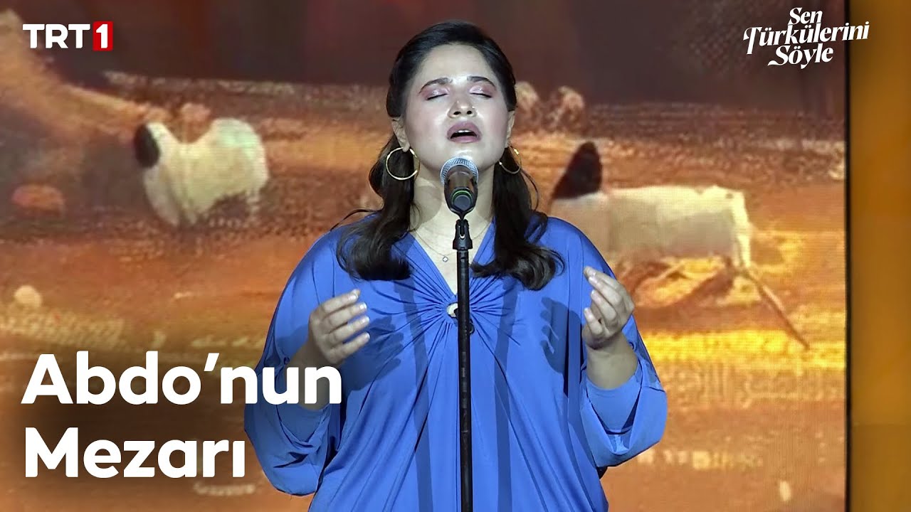 Seda Nur Göknar - Abdo’nun Mezarı - Sen Türkülerini Söyle 33. Bölüm @trt1