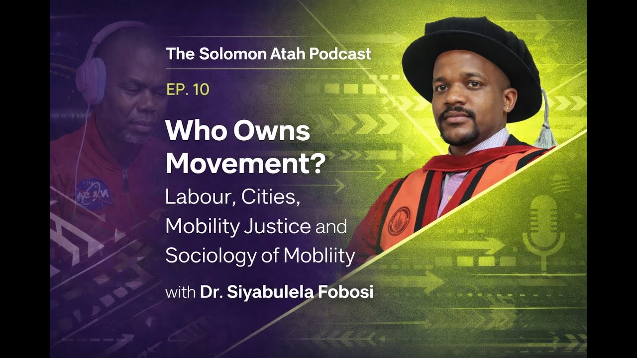 Who Owns Movement? Labour, Cities, Precarity, Mobility Justice, and Sociology of Mobility | EP. 10