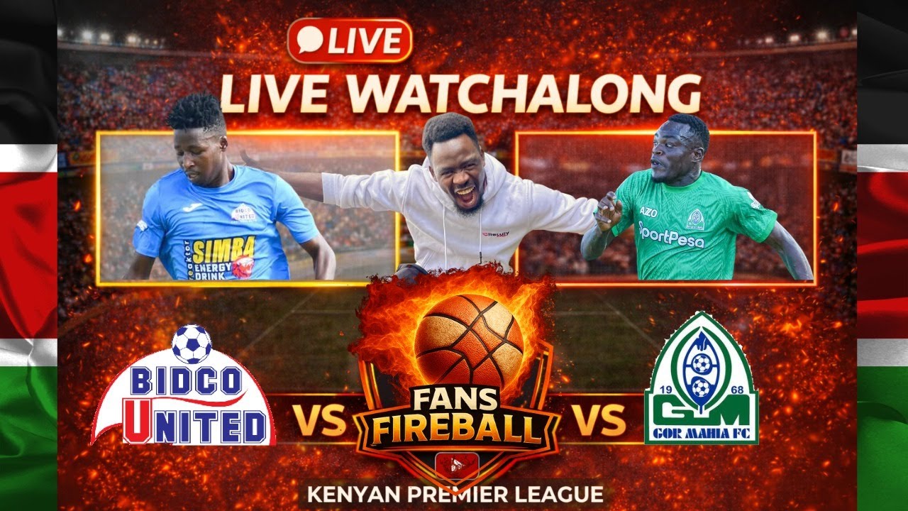 BIDCO UNITED VS GOR MAHIA LIVE | KENYA PREMIER LEAGUE WATCHALONG
