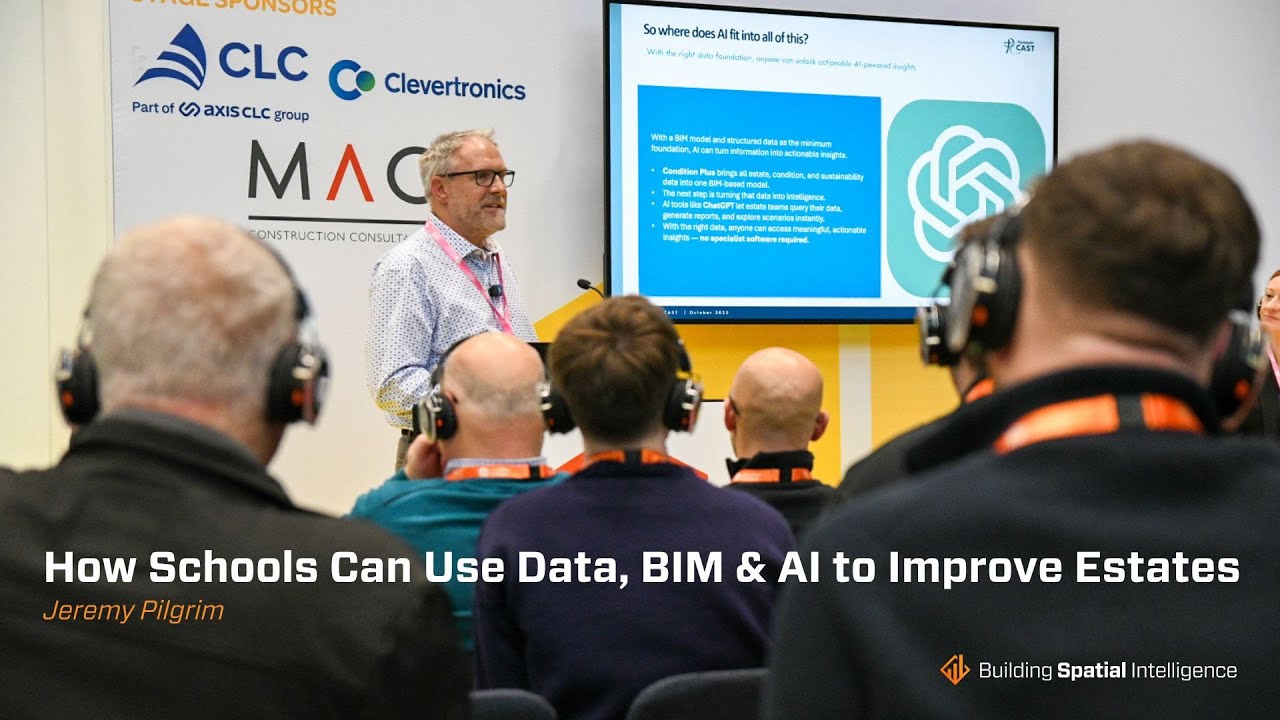 Jeremy Pilgrim - How Schools Can Use Data, BIM & AI to Improve Estates - Education Estates 2025