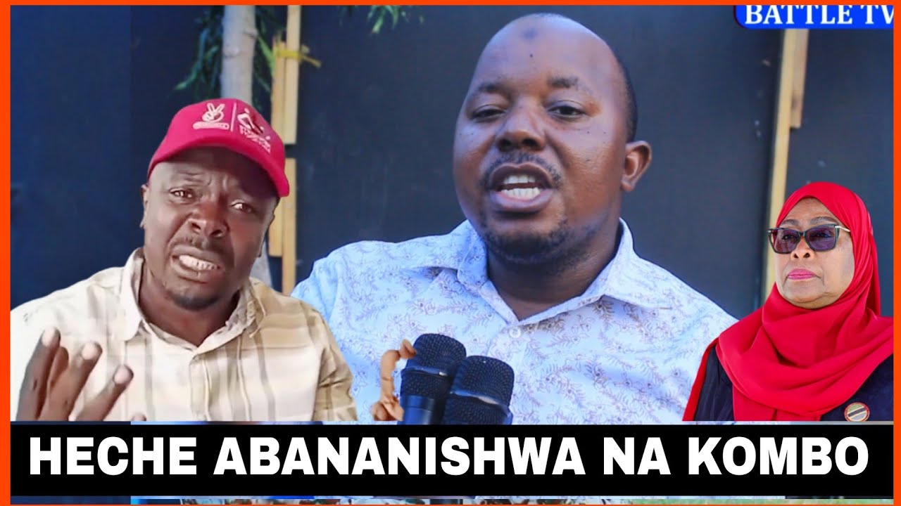 HECHE ABANANISHWA NA KOMBO MWANAHARAKATI AELEZWA MAZITO ALIOYAFANYA RAIS SAMIA KWENYE SIKU 100.....