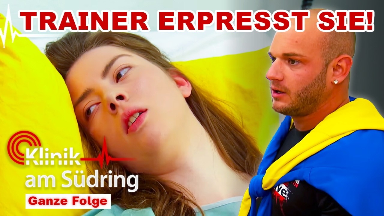 Skandal-Trainer erpresst junge Ruderin mit peinlichen Fotos! | Klinik am Südring | SAT.1