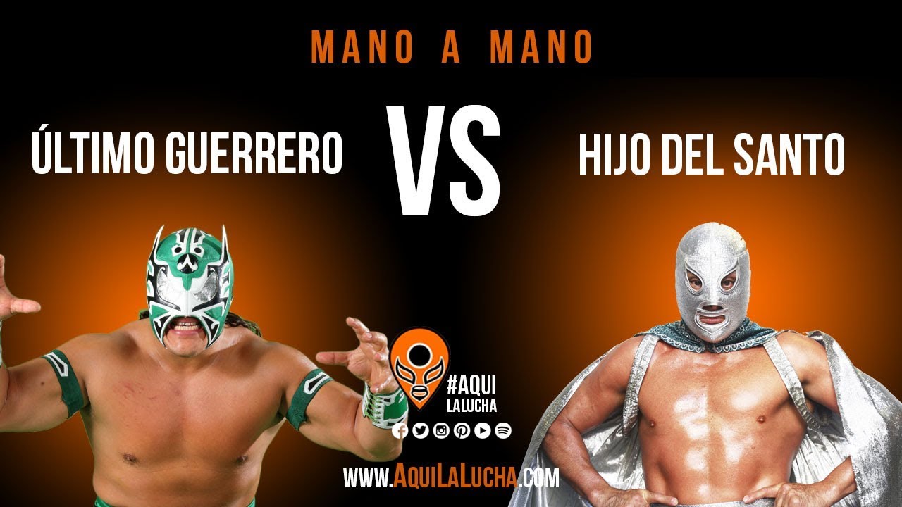 Ultimo Guerrero vs Hijo del Santo, mano a mano. Aquí La Lucha