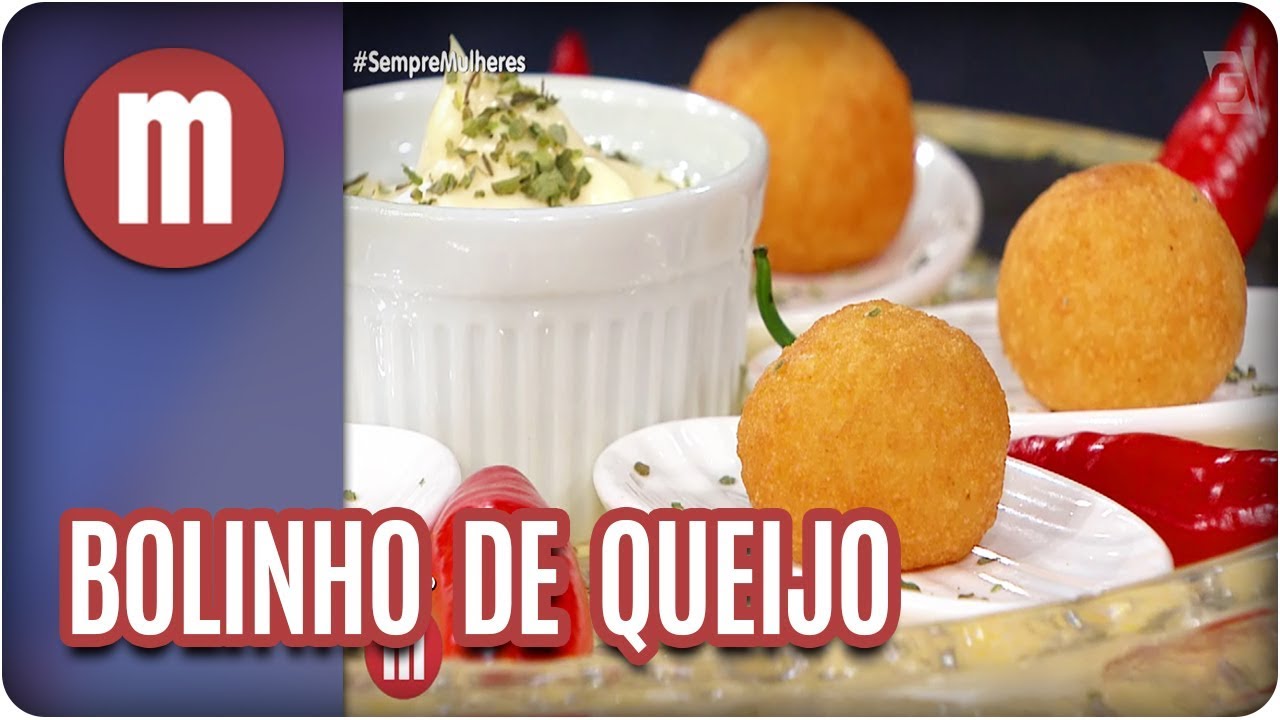 Bolinha de queijo - Mulheres (22/02/18)