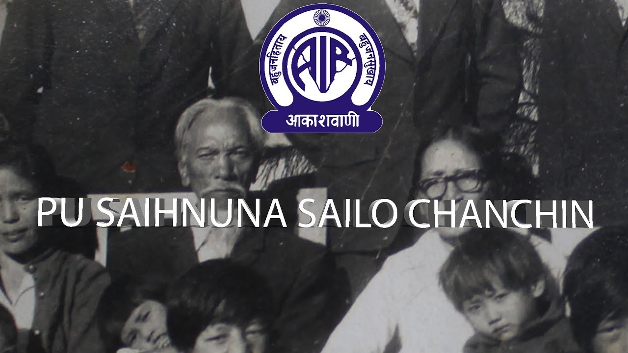 SAIHNUNA SAILO , North Mualcheng Lal Chanchin | Pipute Sulhnu