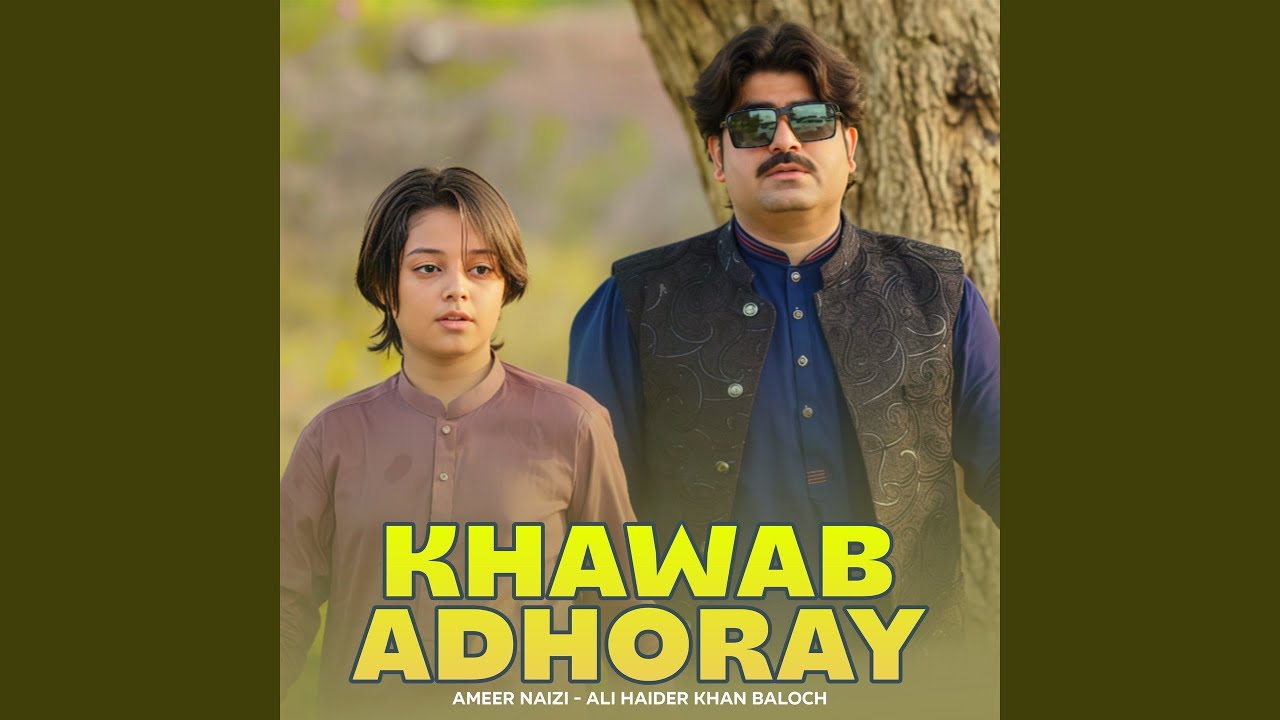 Khawab Adhoray