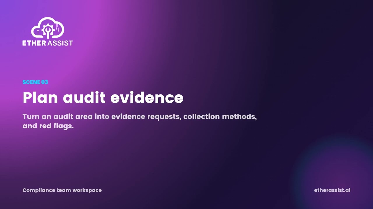 EtherAssist Compliance Workspace | AI Support for Audit Teams