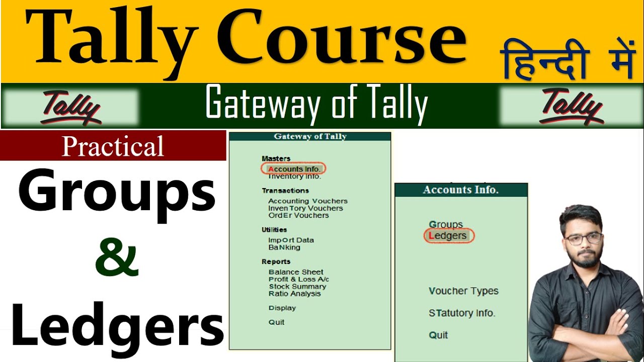 Tally Course || Ledger & Groups || Gateway of Tally || Free Course in Hindi