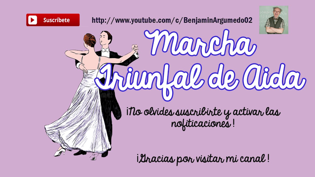 Marcha triunfal de Aida (solo audio) Valses grupales y de XV a&ntilde;os